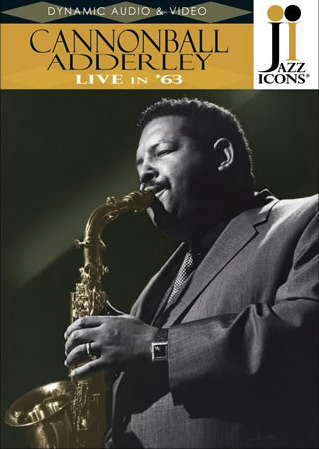 The Cannonball Adderley Filmography